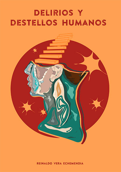 Delirios y destellos humanos (Libro)