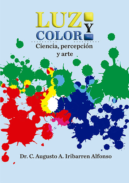 Luz y color. Ciencia, percepción y arte (Libro)