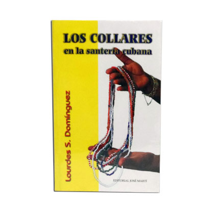 Los collares en la santería cubana (Libro)
