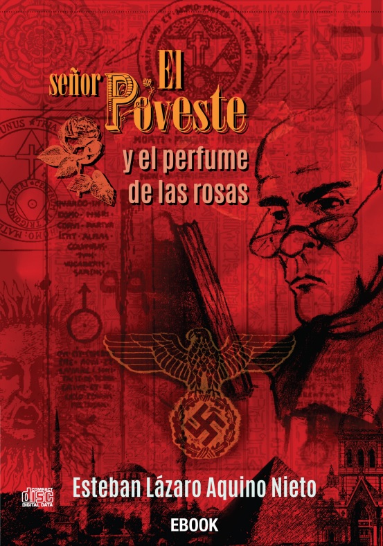 El señor Poveste y el perfume de las rosas (Libro)