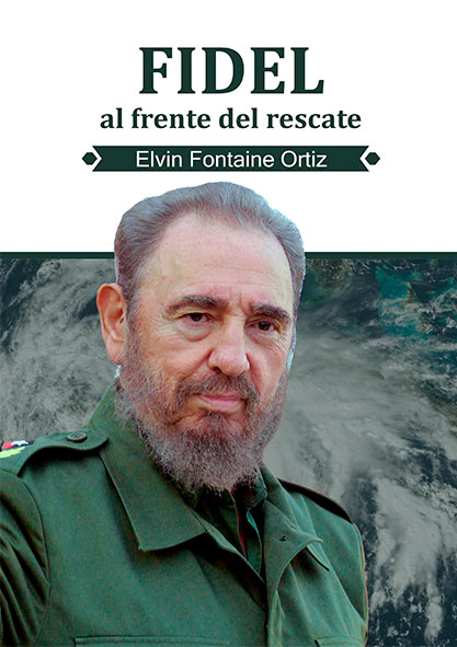 Fidel al frente del rescate (Libro)
