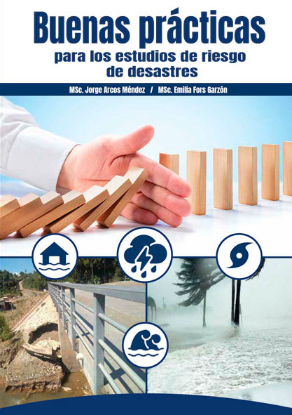 Buenas prácticas para los estudios de riesgo de desastres (Libro)