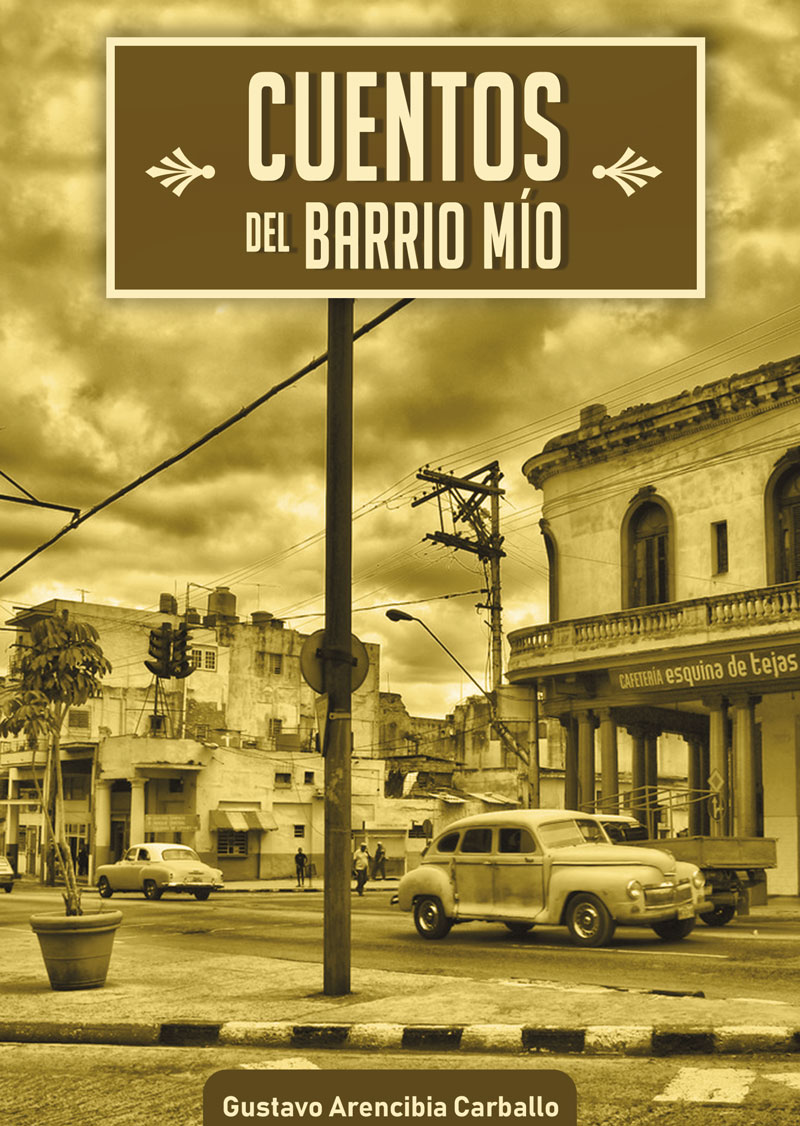 Cuentos del barrio mío (Libro)