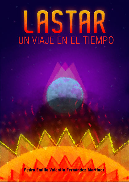 Lastar. Un viaje en el tiempo (Libro)