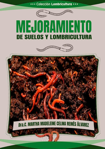 Mejoramiento de suelos y lombricultura (Libro)