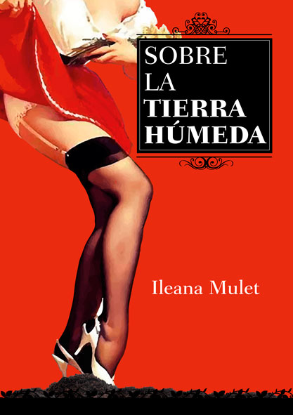 Sobre la tierra húmeda (Libro)