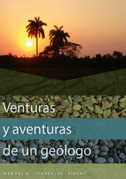 Venturas y Aventuras de un geólogo (Libro)