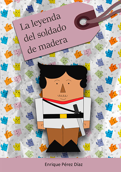 La leyenda del soldado de madera (Libro)