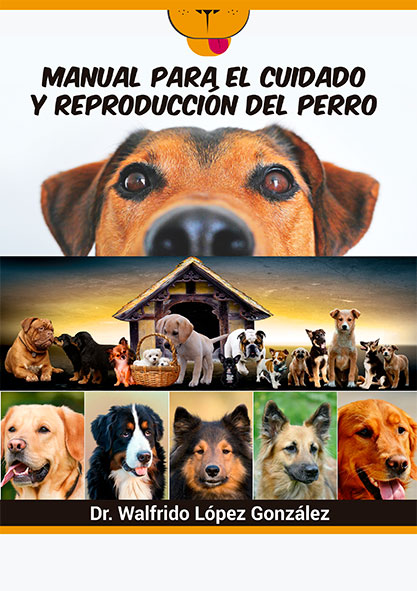 Manual para el cuidado y reproducción del perro (Libro)